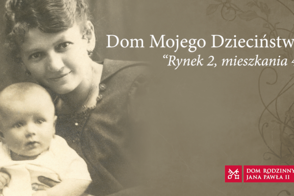 dom mojego dzieciństwa